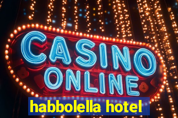 habbolella hotel